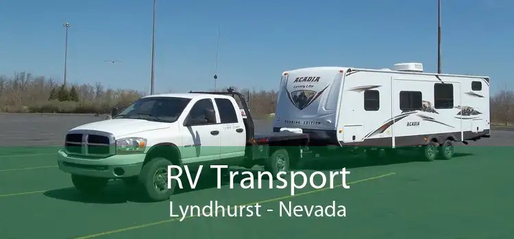 RV Transport Lyndhurst - Nevada