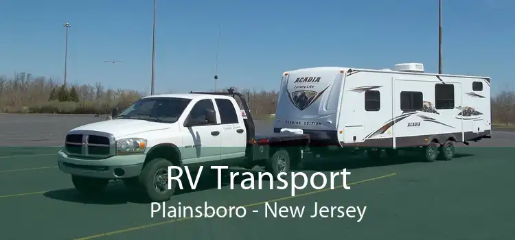 RV Transport Plainsboro - New Jersey