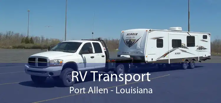 RV Transport Port Allen - Louisiana