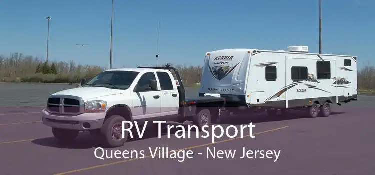 RV Transport Queens Village - New Jersey