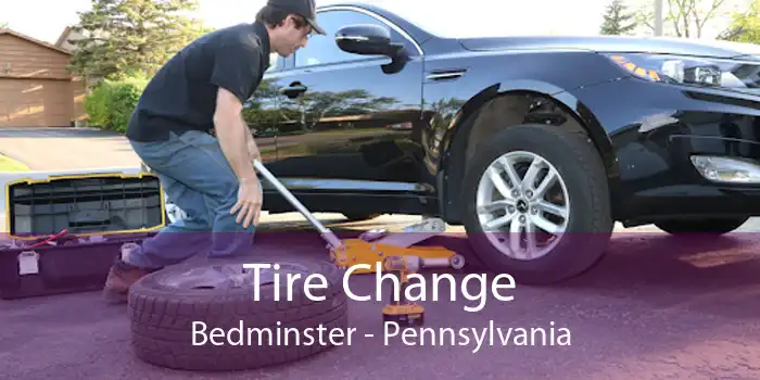 Tire Change Bedminster - Pennsylvania