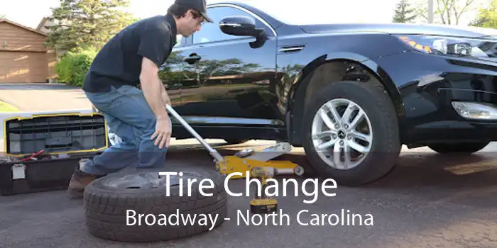 Tire Change Broadway - North Carolina