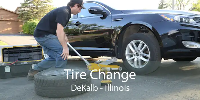 Tire Change DeKalb - Illinois