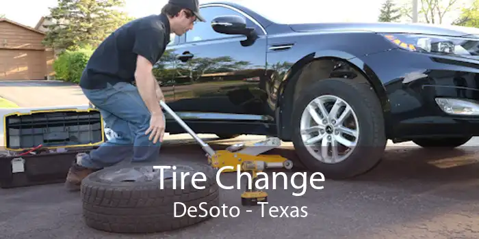 Tire Change DeSoto - Texas