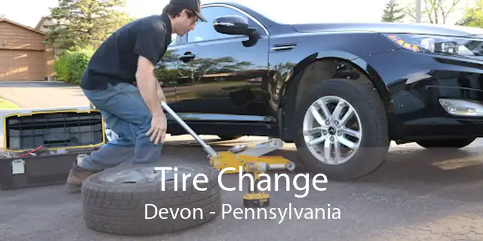 Tire Change Devon - Pennsylvania