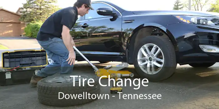 Tire Change Dowelltown - Tennessee