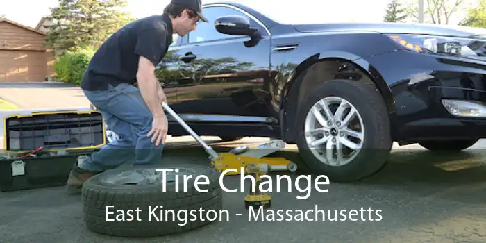 Tire Change East Kingston - Massachusetts