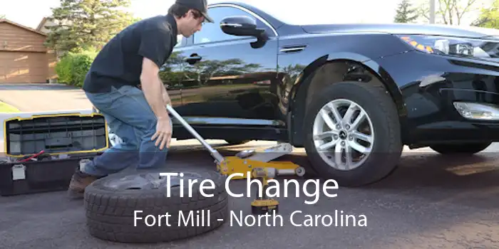 Tire Change Fort Mill - North Carolina
