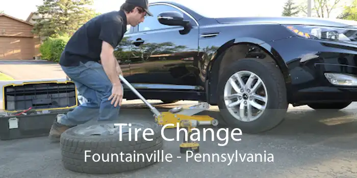 Tire Change Fountainville - Pennsylvania