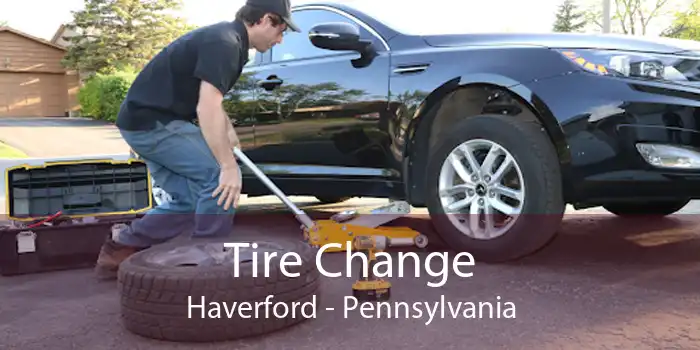 Tire Change Haverford - Pennsylvania