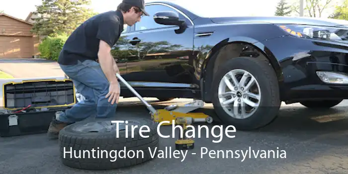 Tire Change Huntingdon Valley - Pennsylvania