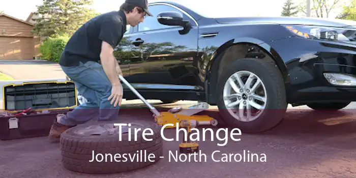 Tire Change Jonesville - North Carolina