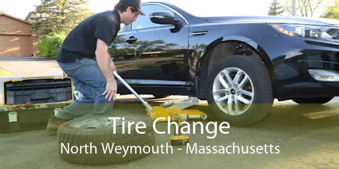 Tire Change North Weymouth - Massachusetts