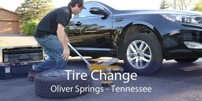 Tire Change Oliver Springs - Tennessee