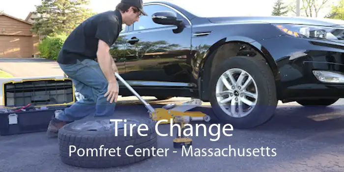 Tire Change Pomfret Center - Massachusetts