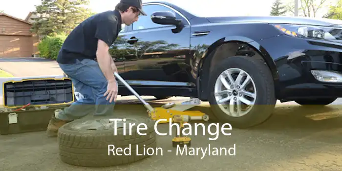 Tire Change Red Lion - Maryland