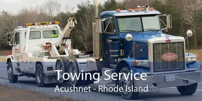 Towing Service Acushnet - Rhode Island