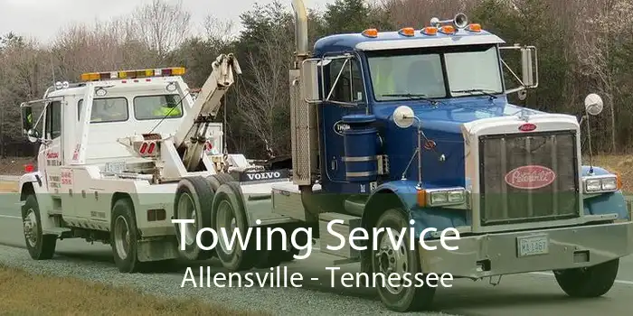 Towing Service Allensville - Tennessee