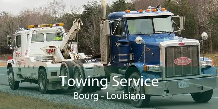 Towing Service Bourg - Louisiana