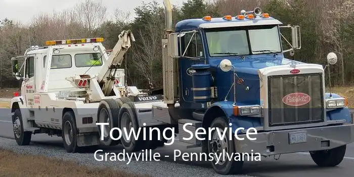 Towing Service Gradyville - Pennsylvania