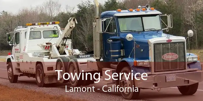 Towing Service Lamont - California
