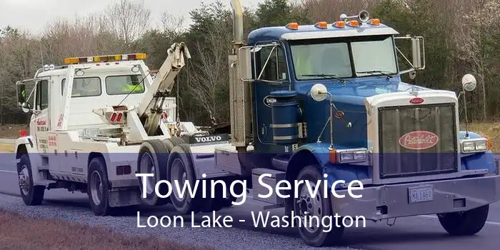 Towing Service Loon Lake - Washington