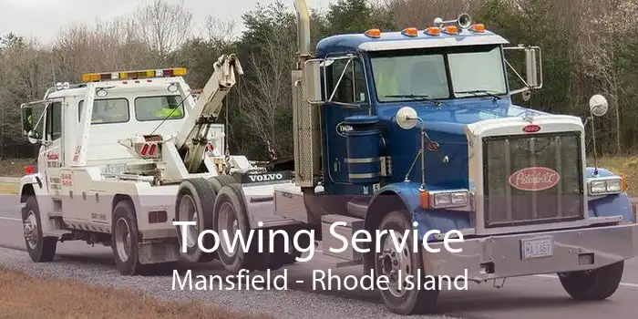 Towing Service Mansfield - Rhode Island