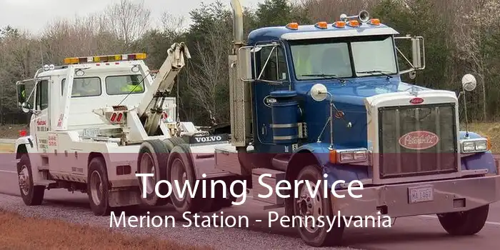 Towing Service Merion Station - Pennsylvania