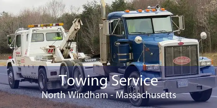 Towing Service North Windham - Massachusetts