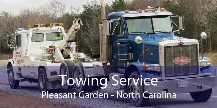 Towing Service Pleasant Garden - North Carolina