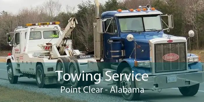 Towing Service Point Clear - Alabama