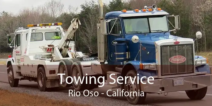 Towing Service Rio Oso - California