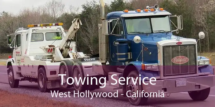 Towing Service West Hollywood - California