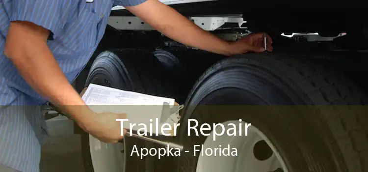 Trailer Repair Apopka - Florida