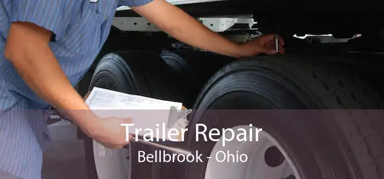 Trailer Repair Bellbrook - Ohio