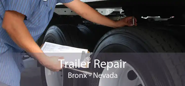 Trailer Repair Bronx - Nevada