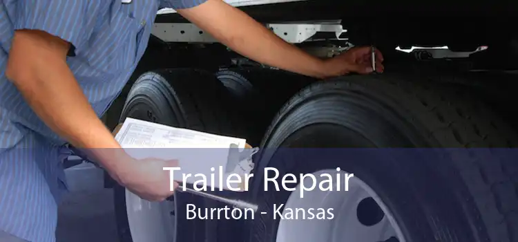 Trailer Repair Burrton - Kansas