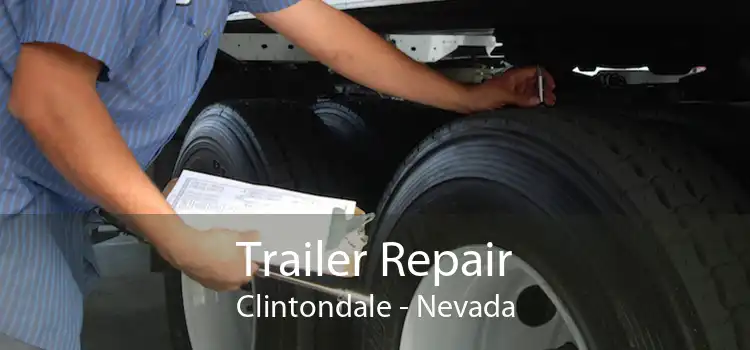 Trailer Repair Clintondale - Nevada