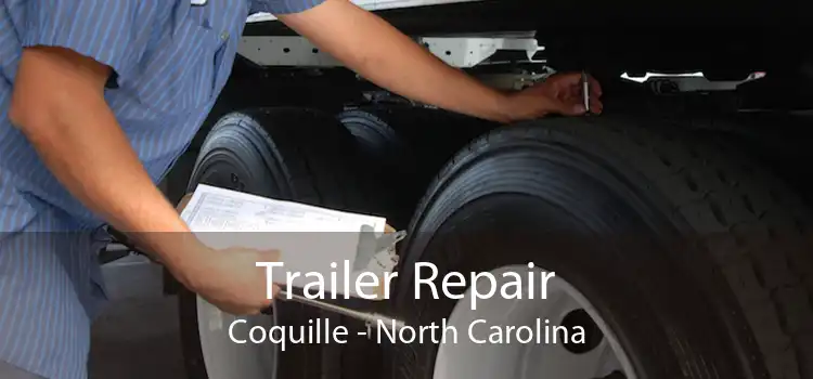 Trailer Repair Coquille - North Carolina