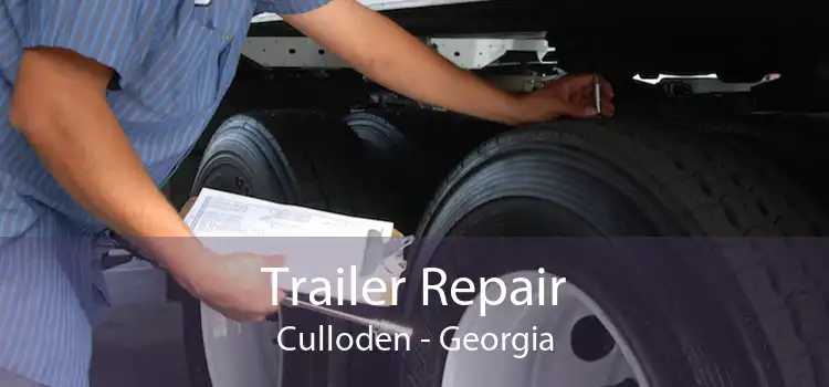 Trailer Repair Culloden - Georgia