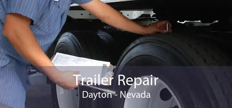 Trailer Repair Dayton - Nevada