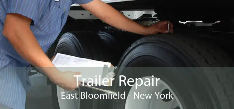 Trailer Repair East Bloomfield - New York