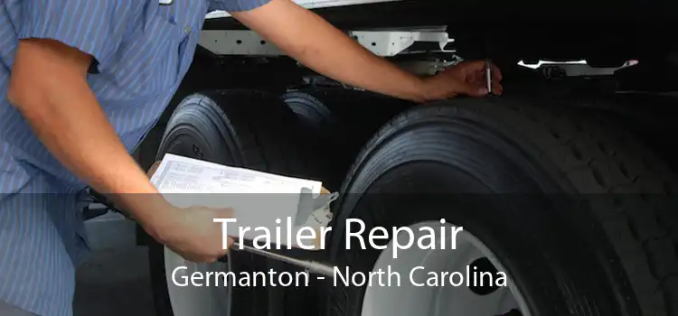 Trailer Repair Germanton - North Carolina
