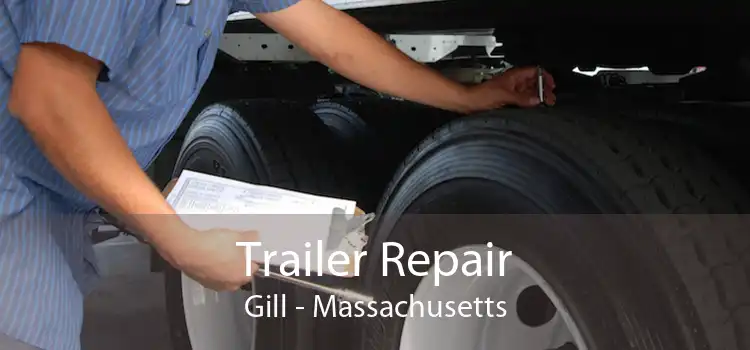 Trailer Repair Gill - Massachusetts