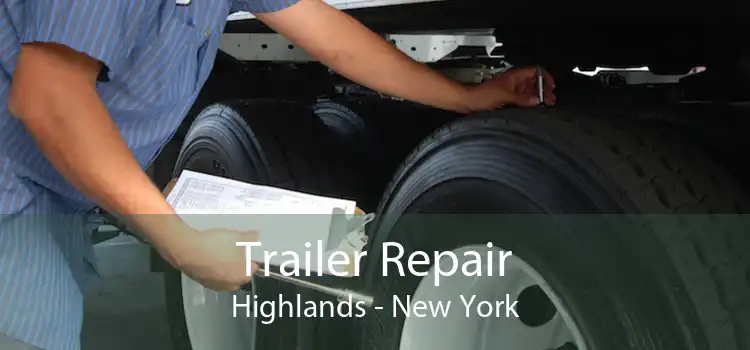 Trailer Repair Highlands - New York