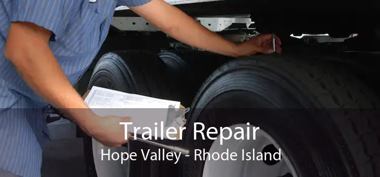 Trailer Repair Hope Valley - Rhode Island