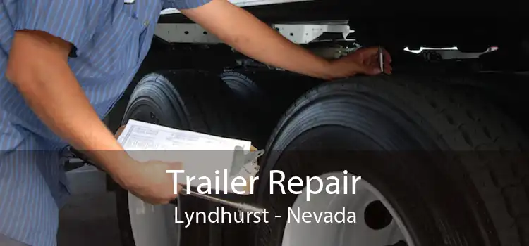 Trailer Repair Lyndhurst - Nevada