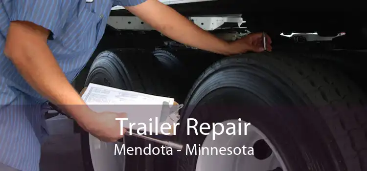 Trailer Repair Mendota - Minnesota