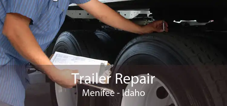 Trailer Repair Menifee - Idaho