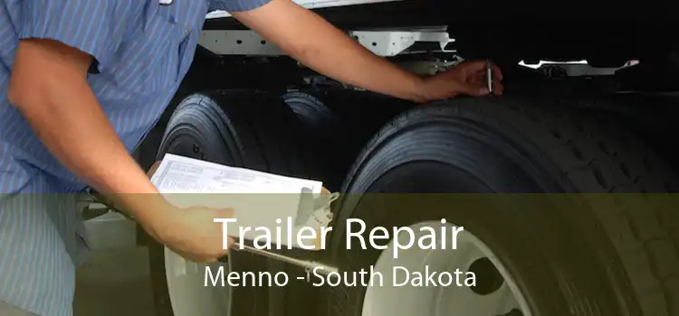 Trailer Repair Menno - South Dakota